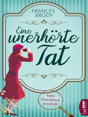 cover image of Eine unerhörte Tat